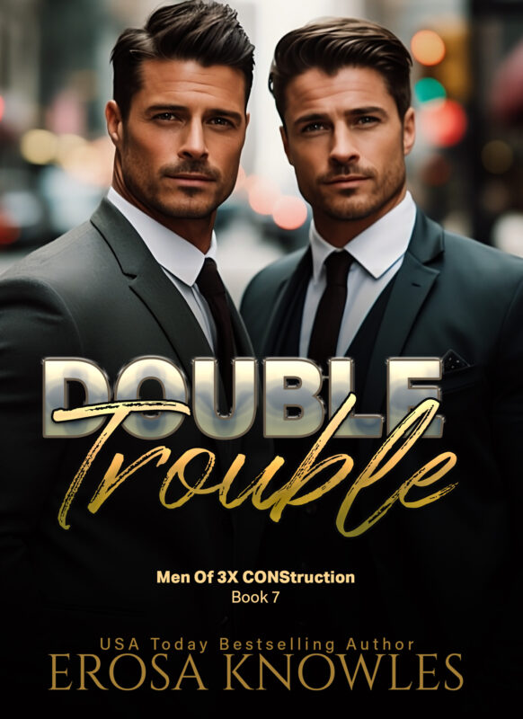 Double Trouble (The Men of 3X CONStruction Book 7)